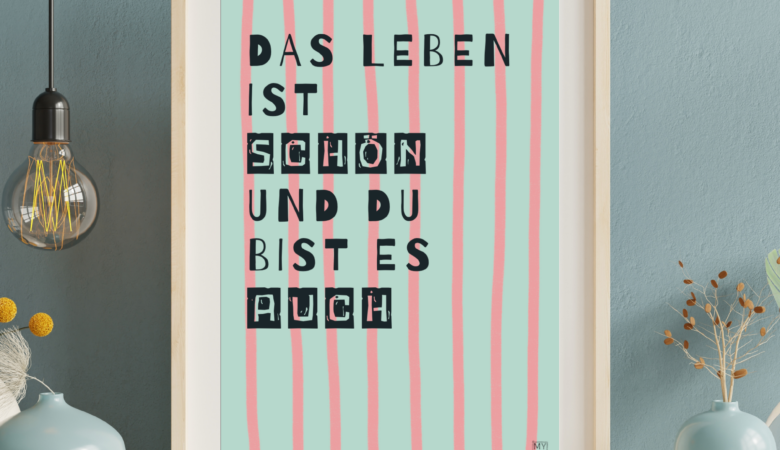 Poster "Du bist schön"